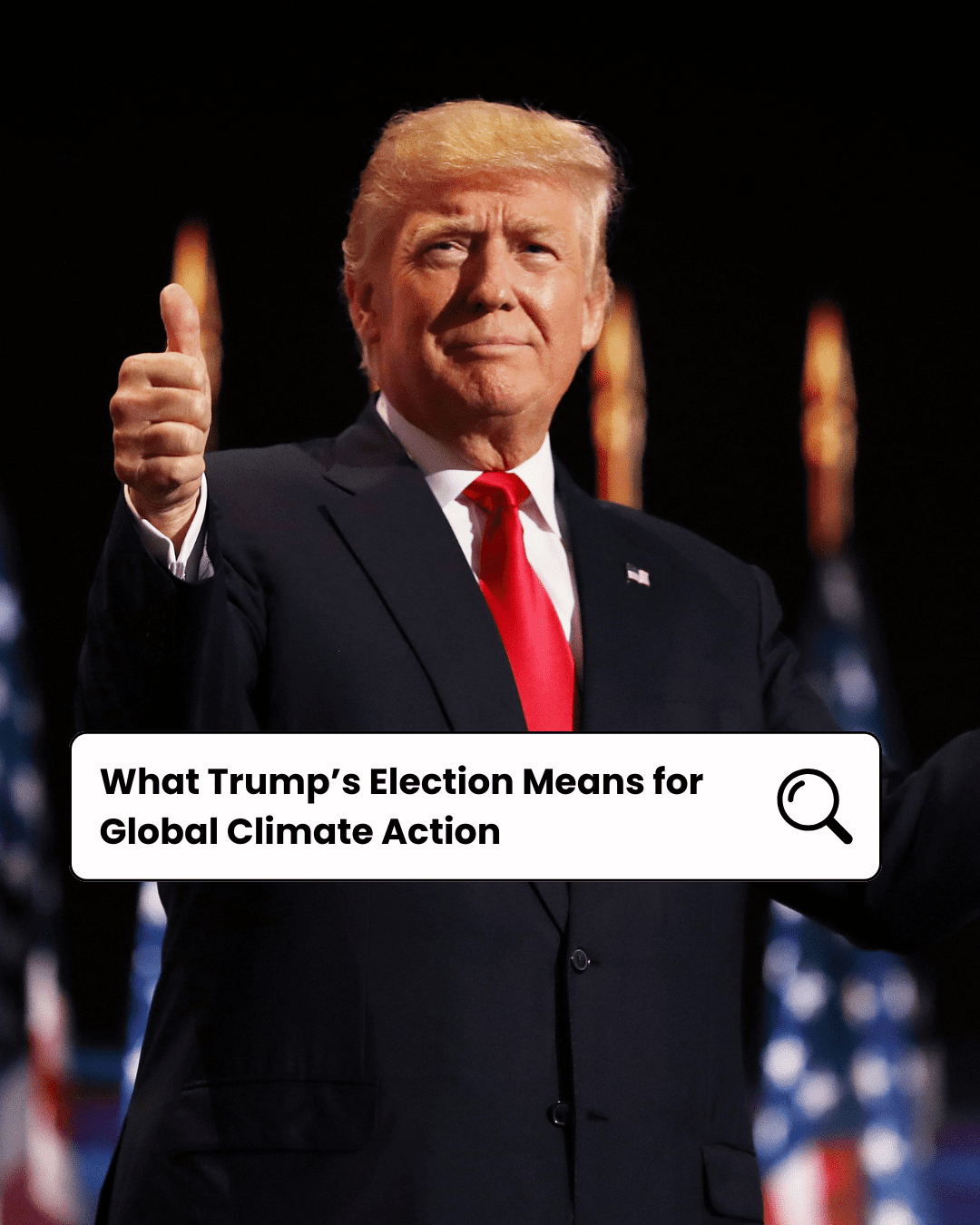 What Trump’s Election Means for Global Climate Action